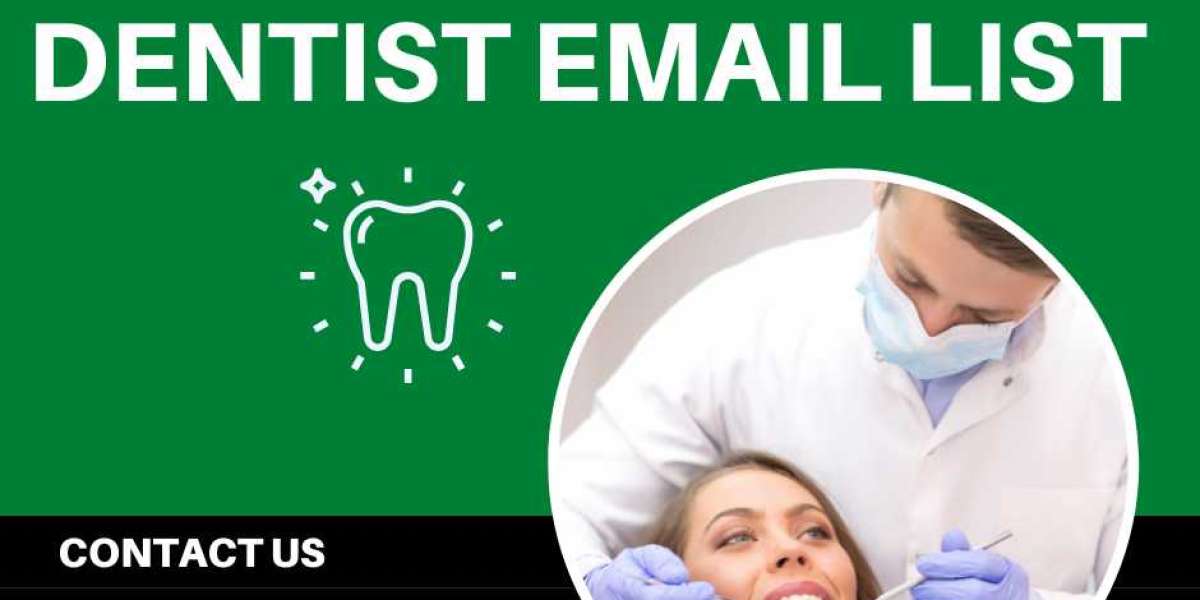 Dentist Email List: Unlocking Its Potential to Boost Your Marketing Strategies