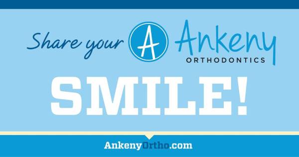 Ankeny Orthodontics | Orthodontist | Ankeny Invisalign | Altoona | Des Moines | Johnston | Huxley | Bondurant