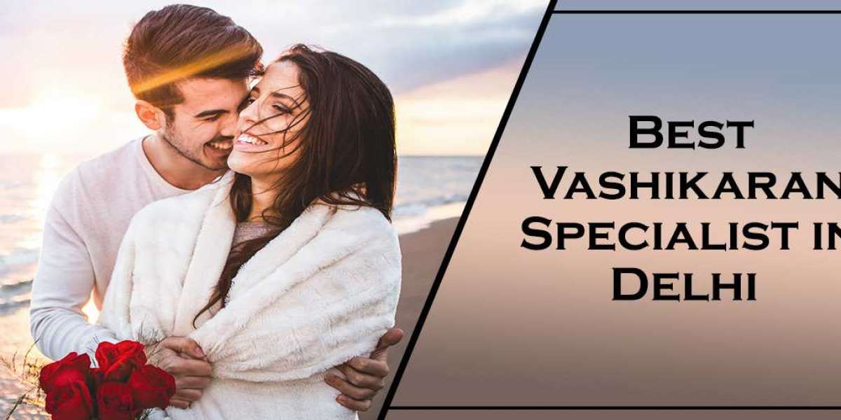 Best Vashikaran Specialist in Delhi | Vashikaran Expert