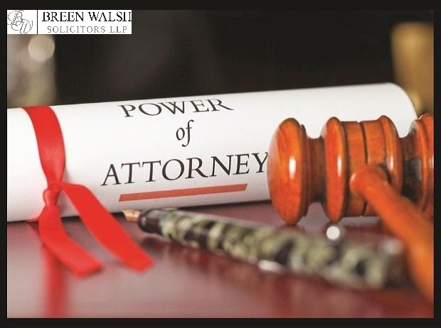 Breen Walsh Solicitors: What Can Be the Consequences of Not Making an Enduring Power of Attorney in Cork?