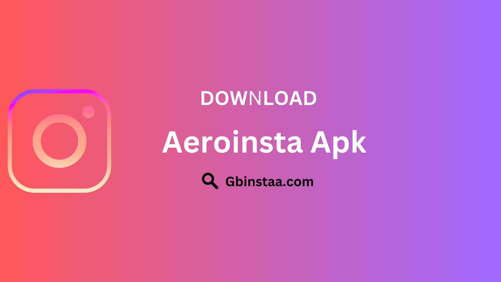 Aeroinsta Apk Download v23.0.1 Official Latest Version