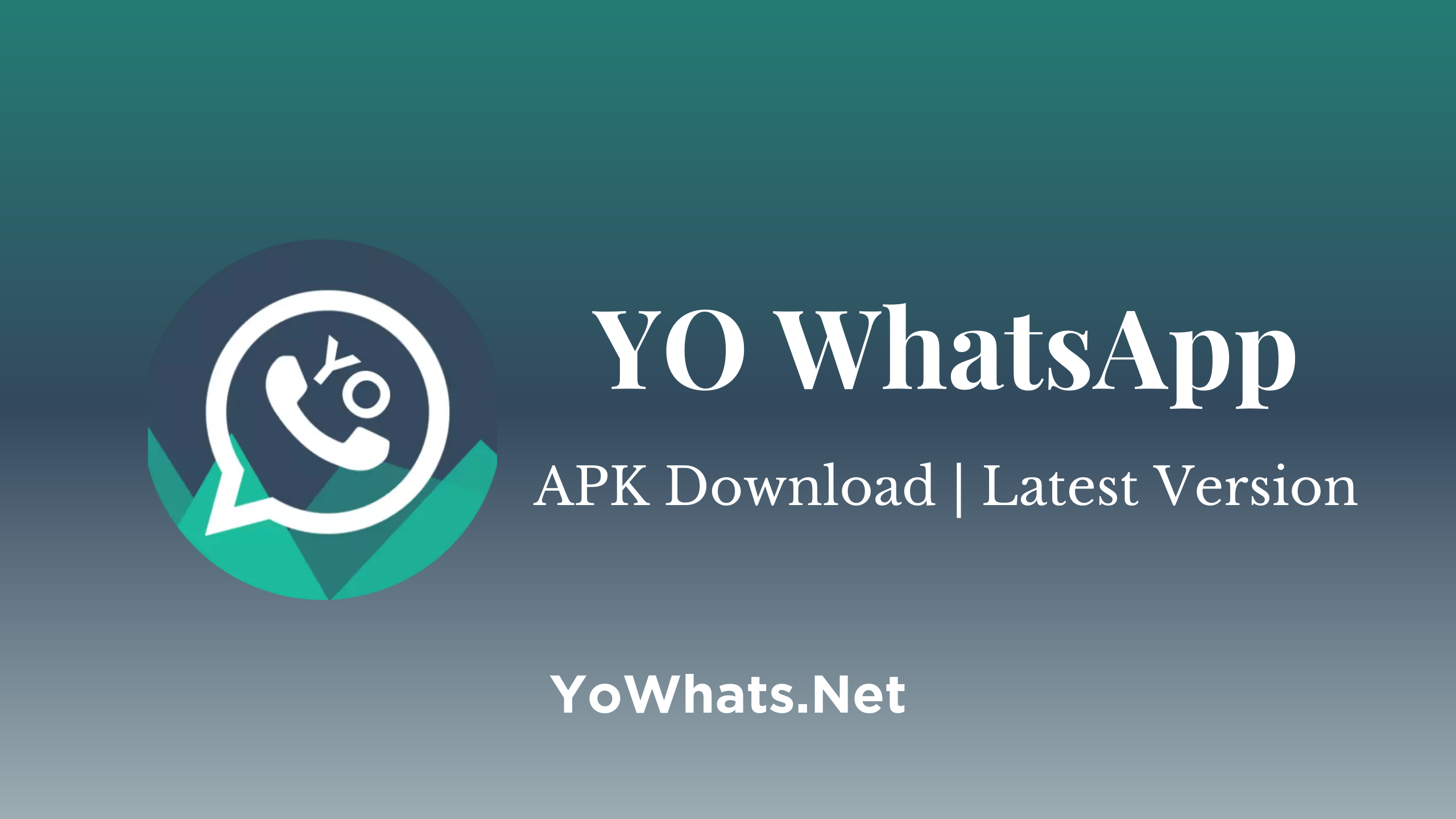 Download: YOWhatsApp (YOWA) Apk Latest Version 2023