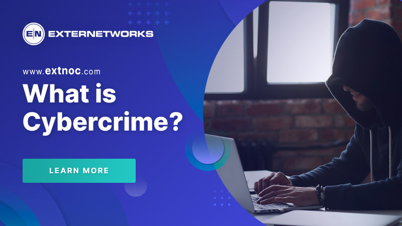 What is Cybercrime? - ExterNetworks