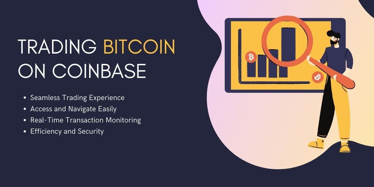 How to Trade Bitcoin on Coinbase? | by Crypto Coin Expert | Nov, 2023 | Medium