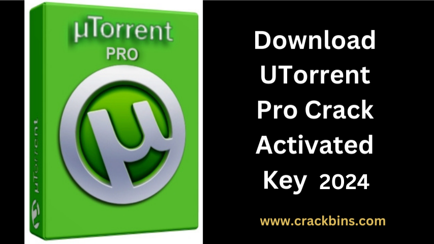 Download UTorrent Pro Crack 3.6.0 Build 46682 + Activated Key 2024