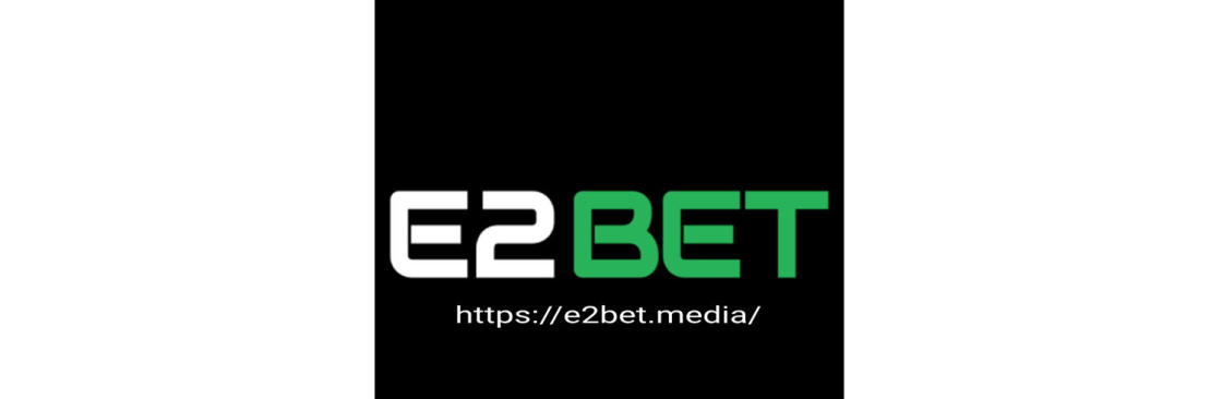 E2BET Media Cover Image